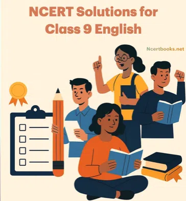 NCERT Solutions for Class 9 English